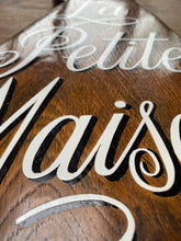 Load image into Gallery viewer, French hand painted sign Le Petite Maison on wood
