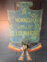 Load image into Gallery viewer, Original French metal hand painted &quot;In honor of&quot; shield
