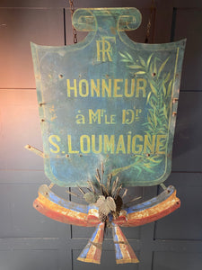 Original French metal hand painted "In honor of" shield